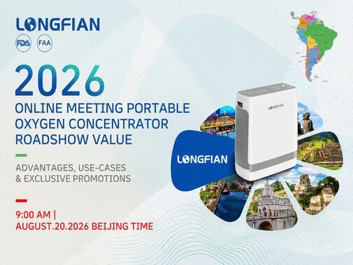 Онлайн-встреча LONGFIAN 2026: Roadshow портативных концентраторов кислорода